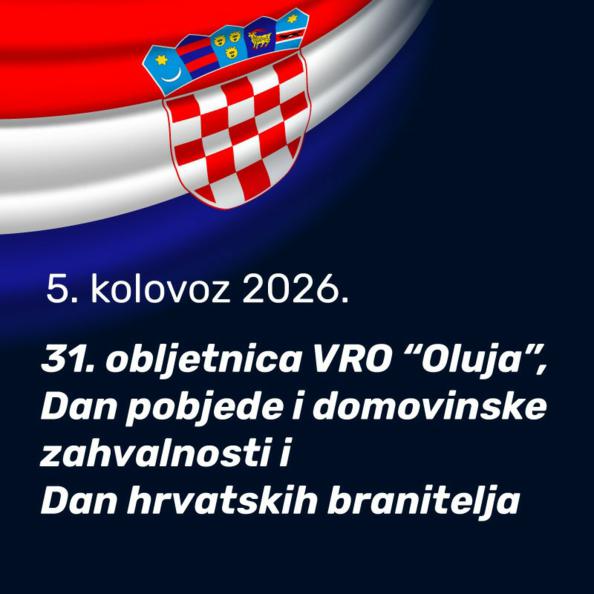 Poziv na obilježavanje 31. obljetnice VRO „Oluja“, Dana pobjede i domovinske zahvalnosti i Dana hrvatskih branitelja